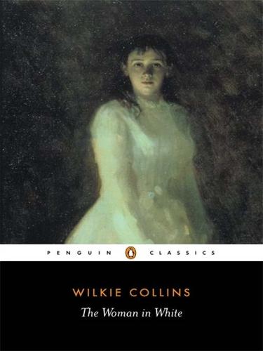 The Woman in White (EBook, 2008, Penguin Group UK)