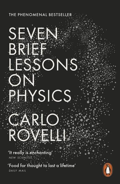 Seven Brief Lessons on Physics (2016)