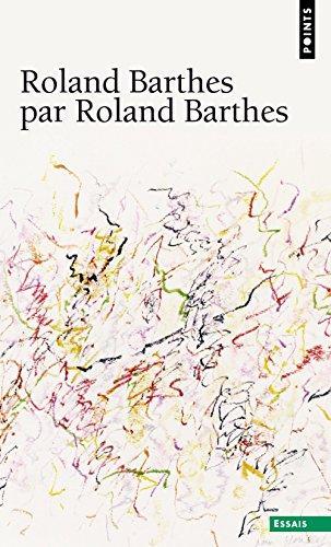 Roland Barthes par Roland Barthes (French language, 2010)
