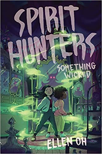Spirit Hunters (2022, HarperCollins Publishers)