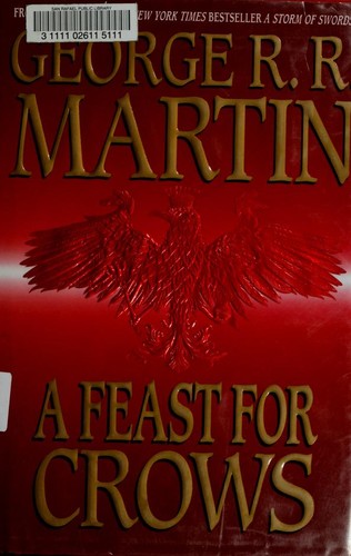 A feast for crows (2005, Bantam Books)