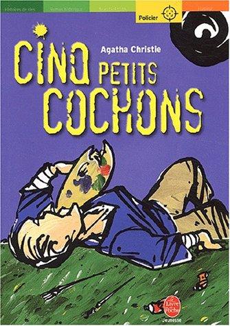 Cinq Petits Cochons (French language, 2003, Hachette jeunesse)