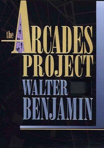 The Arcades Project (1999)