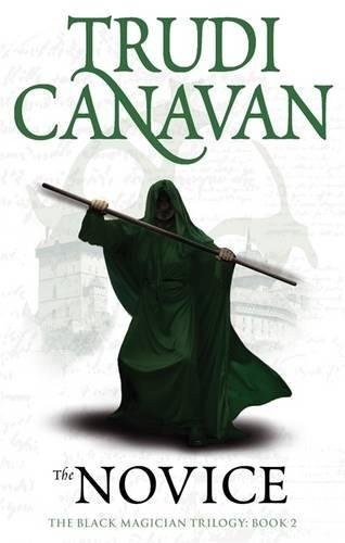 The Novice: Book 2 of the Black Magician (Black Magician Trilogy) (Paperback, 2010, Orbit)