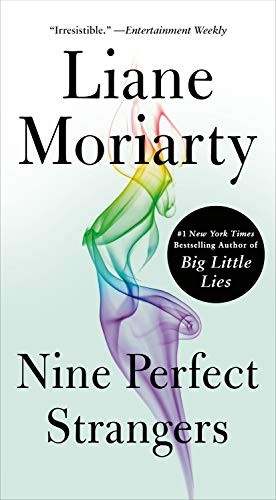 Nine Perfect Strangers (Paperback, 2020, Flatiron Books)