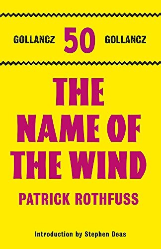 Name of the Wind (2011, Gollancz)