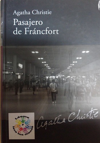 Pasajero de Fráncfort (Hardcover, Spanish language, 2010, RBA Coleccionables, S.A.)