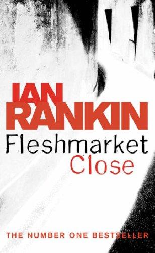 Fleshmarket Close (Paperback, 2005, Orion)