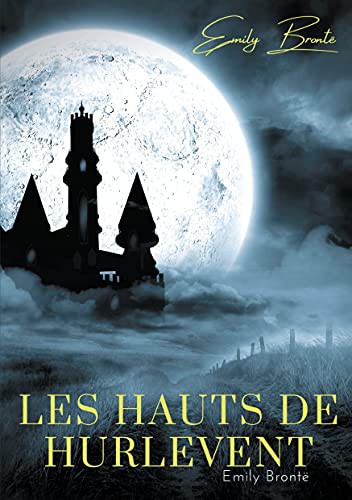 Les Hauts de Hurlevent (Paperback, 2021, Books on Demand)