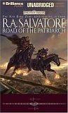 Road of the Patriarch (Forgotten Realms: The Sellswords, Book 3) (AudiobookFormat, 2006, Brilliance Audio Unabridged Lib Ed)