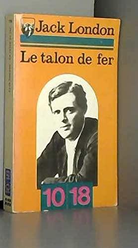 Le talon de fer (French language, 10/18)