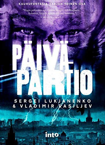 Päiväpartio (Hardcover, 2013, Into Kustannus Oy)