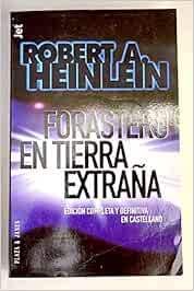 Forastero en tierra extraña (Paperback, Spanish language, 1991)