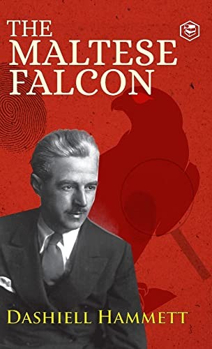 The Maltese Falcon (Hardcover, 2022, Sanage Publishing House Llp)