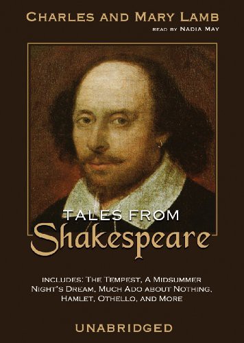 Tales from Shakespeare (AudiobookFormat, 2010, Blackstone Audio, Inc., Blackstone Audiobooks)