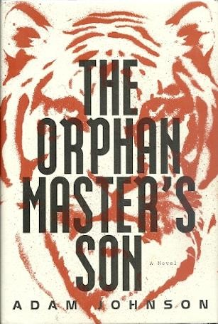 The Orphan Master's Son (2012, Random House)