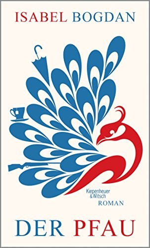 Der Pfau (Hardcover, 2016, Kiepenheuer & Witsch GmbH)