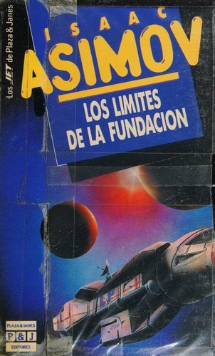 Los Limites De La Fundacion (Paperback, Spanish language, 1990, Plaza & Janes Editores, S.A.)