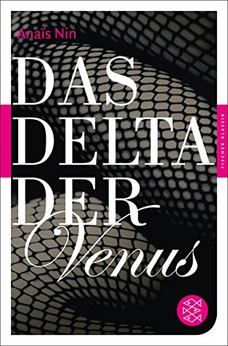 Das Delta der Venus (Paperback, 2013, Fischer Taschenbuch Verlag GmbH)