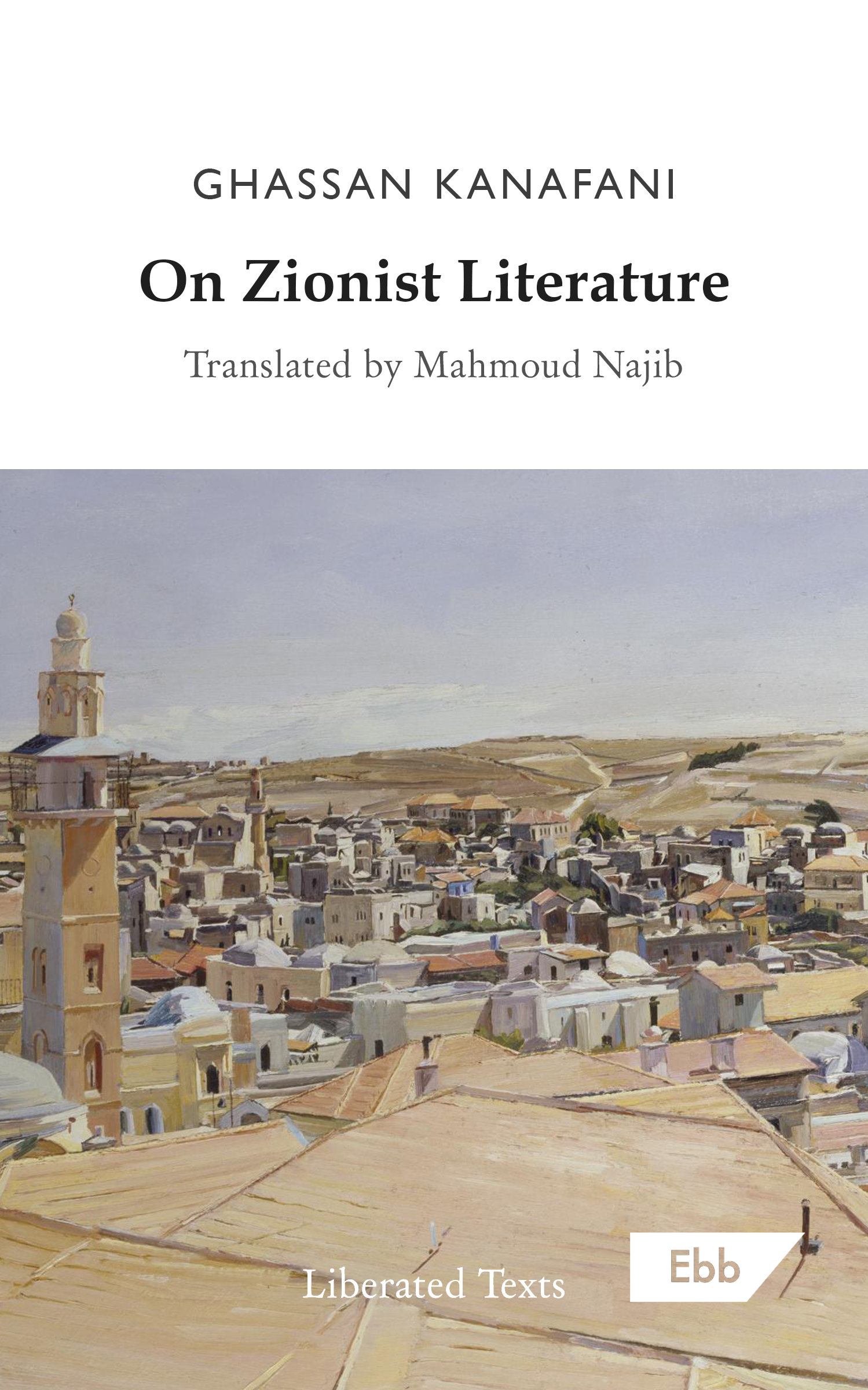On Zionist Literature (Paperback, 2022, Ebb Books)