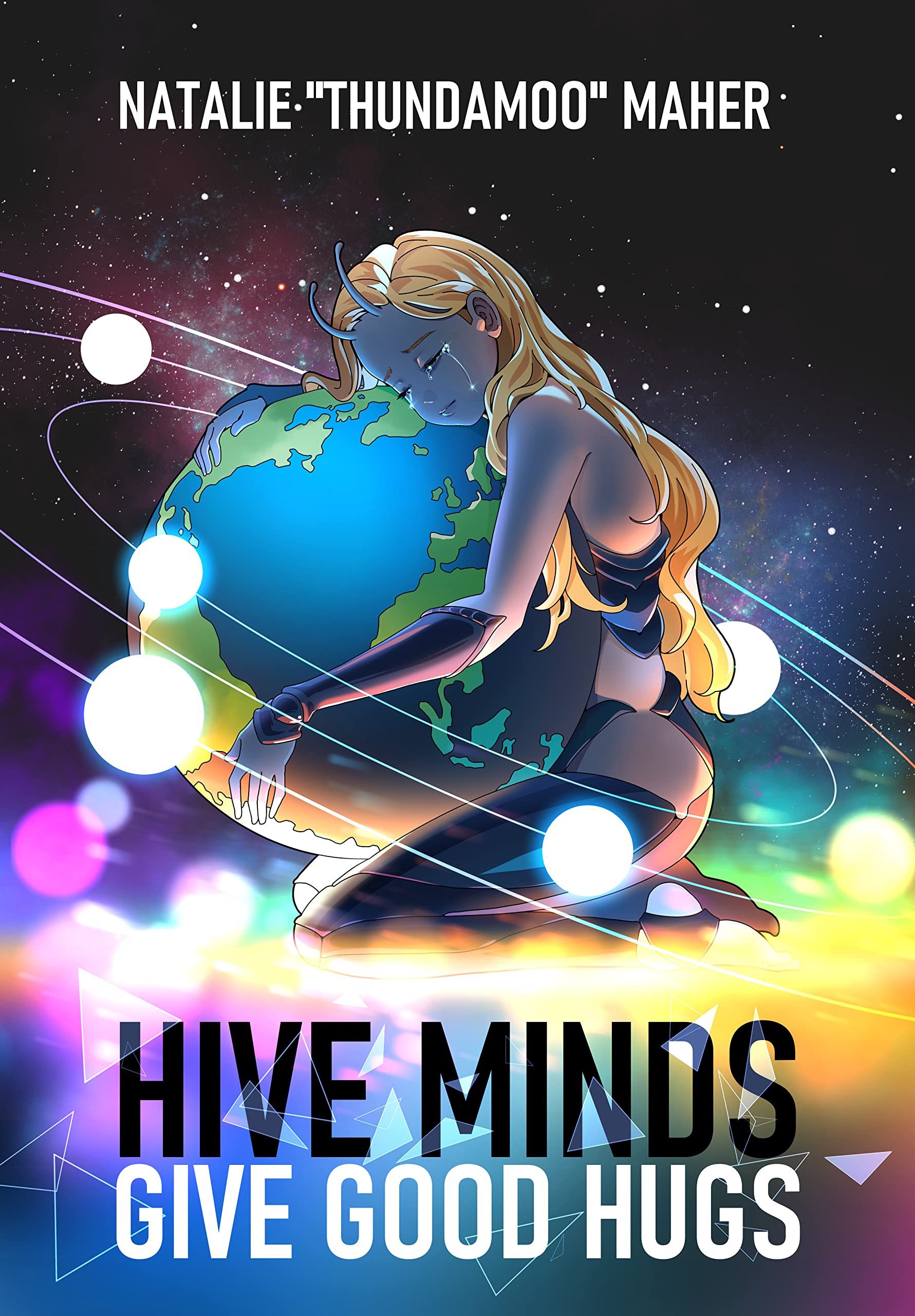 Hive Minds Give Good Hugs (EBook, 2022, Amazon)