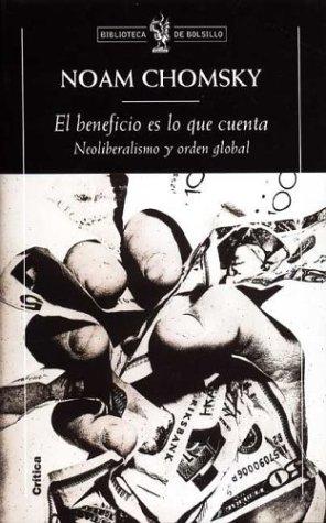 El Beneficio Es Lo Que Cuenta (Paperback, Spanish language, 2003, Critica (Grijalbo Mondadori))