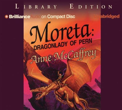 Moreta (AudiobookFormat, 2005, Brilliance Audio on CD Unabridged Lib Ed)