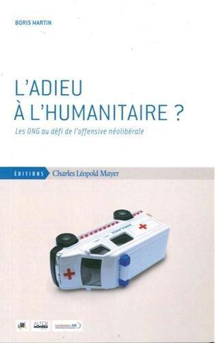 L'adieu à l'humanitaire ? (French language, 2015)