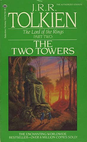 The Two Towers (Paperback, 1985, Ballantine Books)
