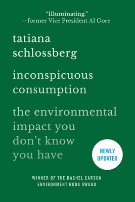 Inconspicuous Consumption (Paperback, 2022, Grand Central Publishing)