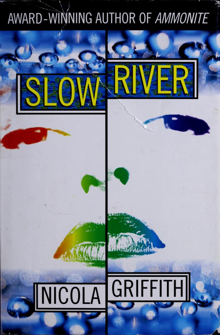 Slow River (Hardcover, 1995, Del Rey)