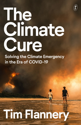 The Climate Cure (Paperback, 2020, Text Publishing)