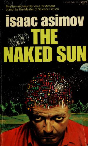 The Naked Sun (1972, Fawcett Crest)