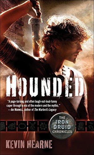 Hounded (The Iron Druid Chronicles, #1) (2011)