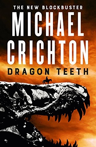 Dragon Teeth (Paperback, 2017, HarperCollins Publishers (Australia) Pty Ltd)