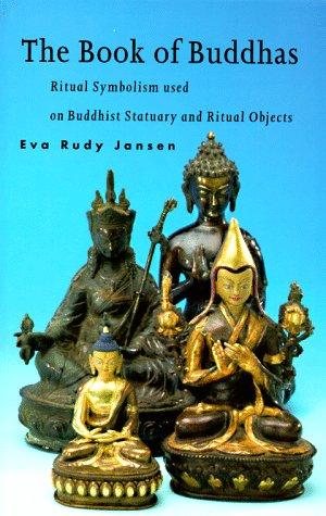 The Book of Buddhas (Paperback, 1993, Weiser Books)