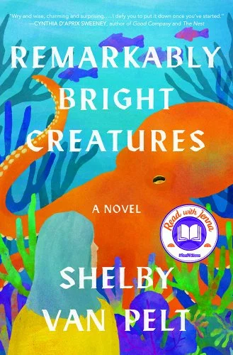 Remarkably Bright Creatures (Hardcover, 2022, Ecco)