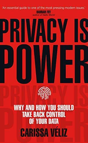 Privacy is Power : (2020)