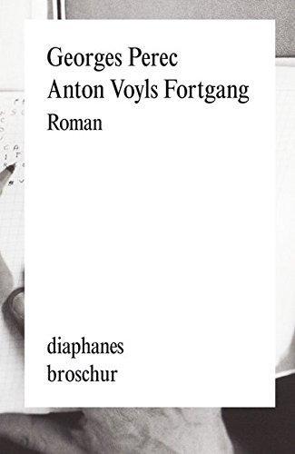 Anton Voyls Fortgang (German language, 2013)