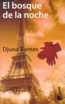 El Bosque De LA Noche (Paperback, Planeta Pub Corp)
