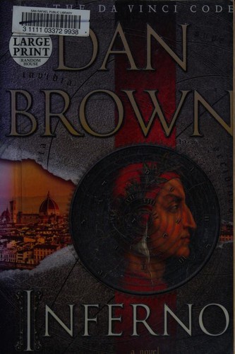 Inferno: A Novel (Robert Langdon) (2013, Random House Large Print)