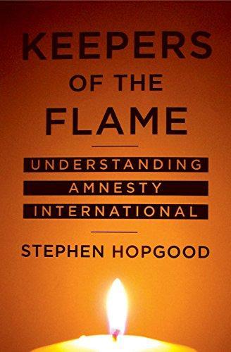 Keepers of the flame : understanding Amnesty international (2006, Cornell University Press)