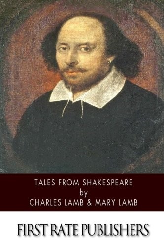 Tales from Shakespeare (Paperback, 2014, CreateSpace Independent Publishing Platform)