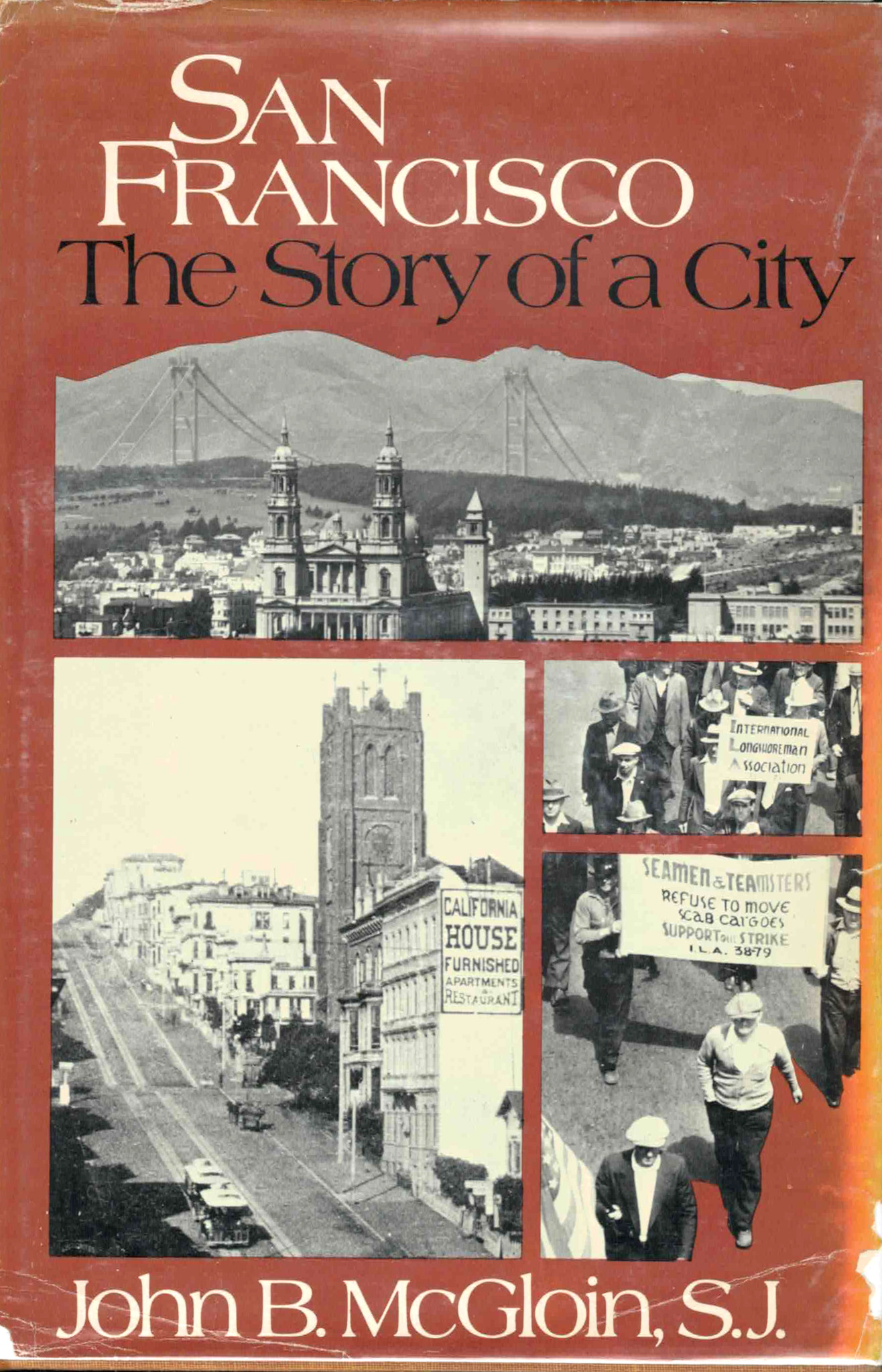 San Francisco, the story of a city (Hardcover, 1978, Presidio Press)